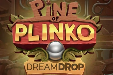 Pine of Plinko Dream Drop